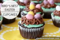 Charming Bird’s Nest Easter Cupcakes