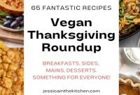 80+ Vegan Thanksgiving Feast Recipes