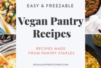 Vegan Pantry Power: Easy Recipes & Smart Storage