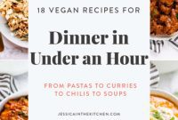 18 Fast Vegan Dinners Under an Hour