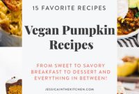 My Top 15 Vegan Pumpkin Recipes