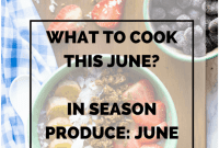 June Seasonal Produce Spotlight