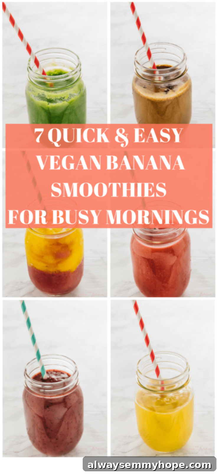 7 Simple and Speedy Vegan Banana Smoothies 2 A vibrant montage of seven different banana smoothies in glass jars, showcasing their delicious colors and textures, with a text overlay.