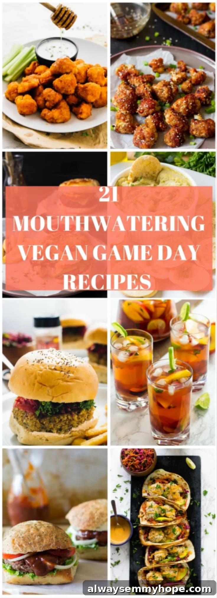 Crowd-Pleasing Vegan Game Day Recipes for Your Best Party Yet 2 A vibrant montage of various vegan game day dishes including wings, dips, burgers, and tacos, all perfectly arranged for a celebration. Text overlays promote the '21 Mouthwatering Vegan Game Day Recipes'.