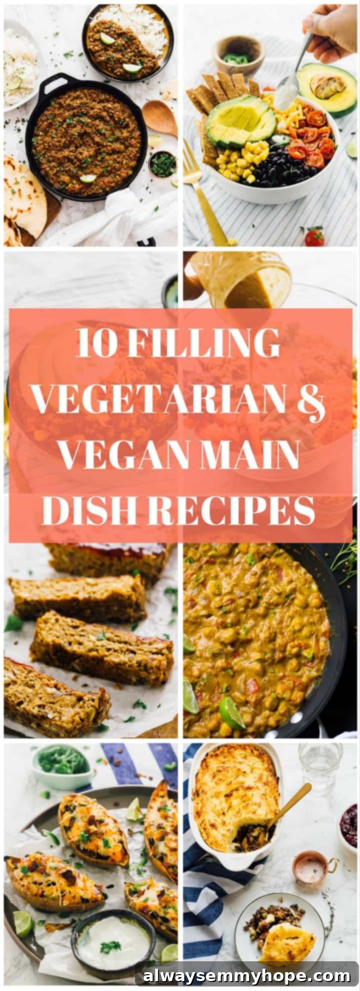 10 Delicious and Filling Vegetarian and Vegan Mains 2 A vibrant collage of various filling vegetarian and vegan dishes, showcasing their appeal.